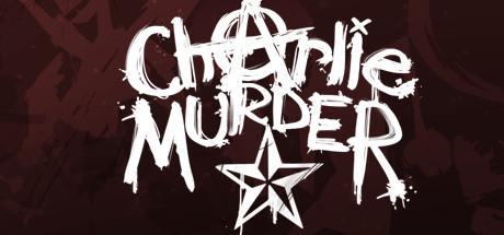 Charlie Murder (PC)