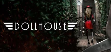 Dollhouse (Epic Games)