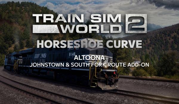 Train Sim World 2 Horseshoe Curve Altoona Johnstown and South Fork Route Add On DLC (PC)