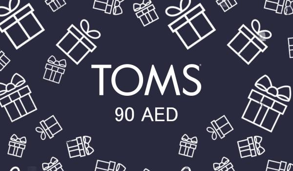 TOMS Gift Card 90 AED