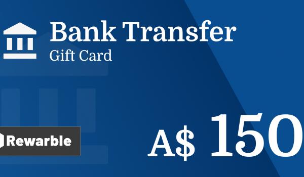 Bank Transfer Gift Card 150 AUD