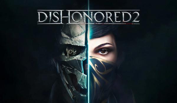 Dishonored 2 (PC)