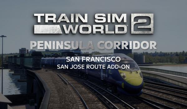Train Sim World 2 Peninsula Corridor San Francisco San Jose Route Add On DLC (PC)