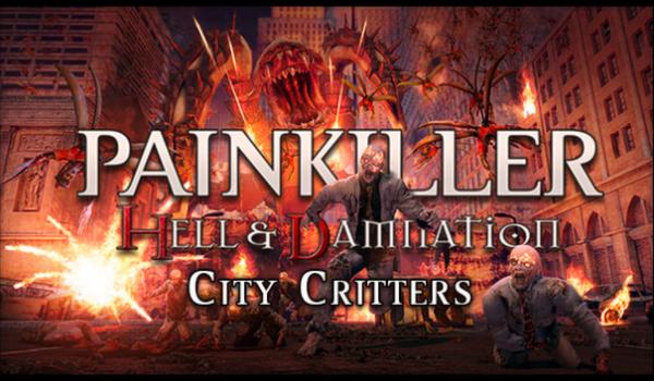 Painkiller Hell and Damnation City Critters DLC (PC)