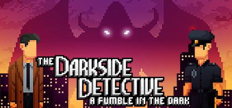The Darkside Detective: A Fumble in the Dark (PC)