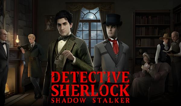 Detective Sherlock Shadow Stalker (PC)