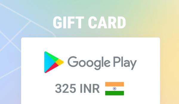 Google Play Gift Card 325 INR
