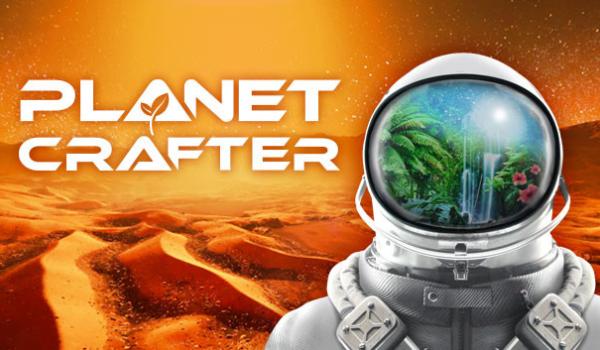 The Planet Crafter (PC)
