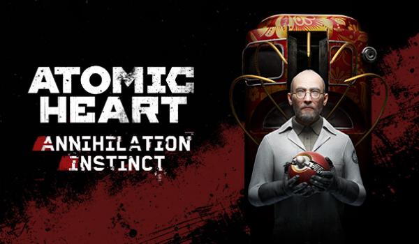 Atomic Heart Annihilation Instinct (PC)