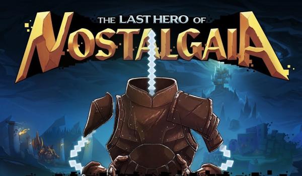The Last Hero of Nostalgaia (PC)