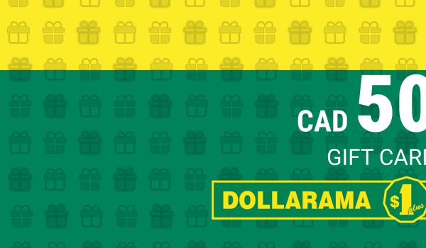 Dollarama Gift Card 50 CAD