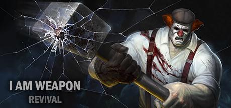 I am Weapon: Revival (PC)
