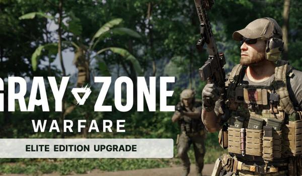 Gray Zone Warfare Elite Edition Upgrade (PC)