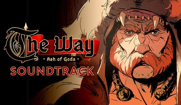 Ash of Gods The Way Soundtrack (PC)
