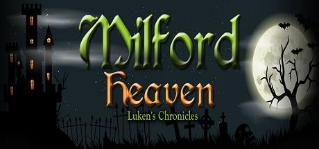 Milford Heaven - Luken's Chronicles (PC)