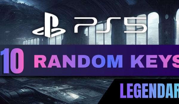Random PS5 10 Keys LEGENDARY