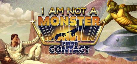I am not a Monster First Contact (PC)
