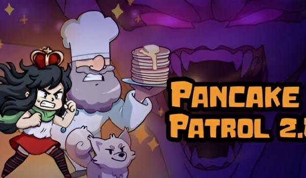 Pancake Patrol (PC)