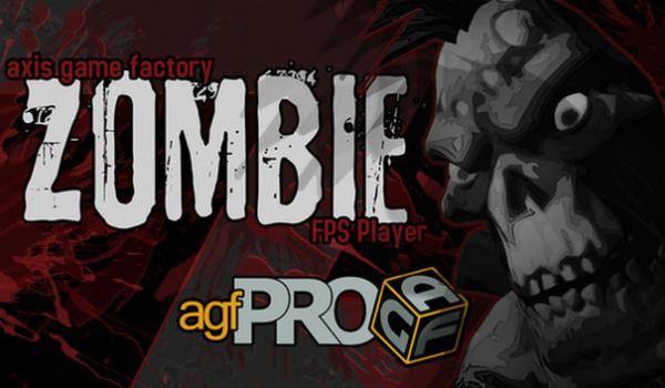 Axis Game Factory's AGFPRO - Zombie Survival Pack (DLC)