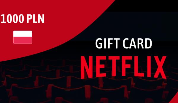 Netflix Gift Card 1000 PLN