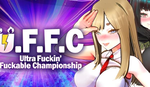 UFFC Ultra Fuckin Fuckable Championship (PC)