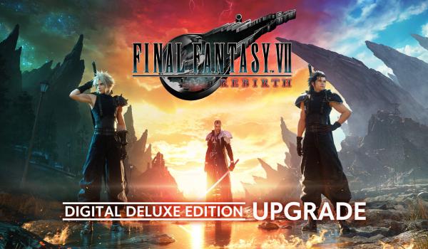 FINAL FANTASY VII REBIRTH Digital Deluxe Edition Upgrade (PC)