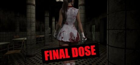 Final Dose (PC)