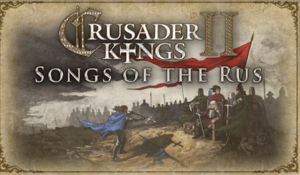 Crusader Kings II Songs of the Rus (DLC)