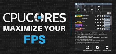 CPUCores :: Maximize Your FPS (PC)
