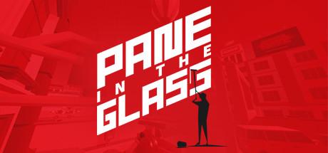 Pane In The Glass (PC)