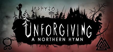 Unforgiving A Northern Hymn (PC)