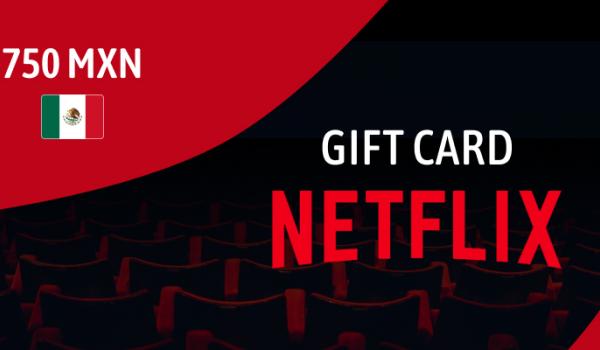 Netflix Gift Card 750 MXN