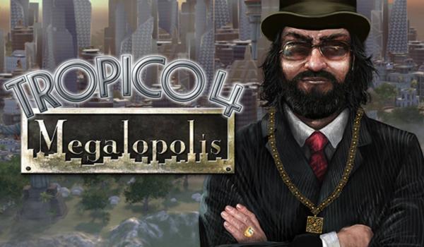 Tropico 4 Megalopolis (DLC)