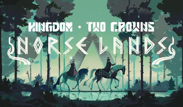 Kingdom Two Crowns Norse Lands (PC)