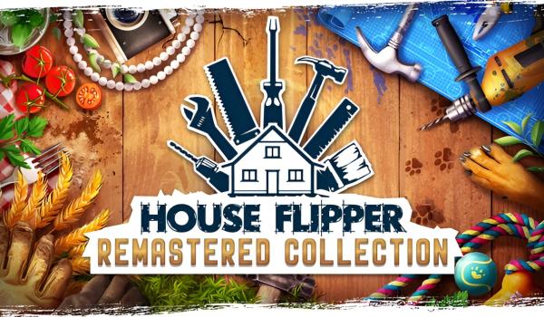 House Flipper Remastered Collection (PC)