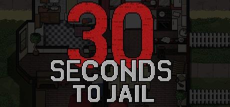 30 Seconds To Jail (PC)