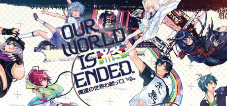 Our World Is Ended (PC)