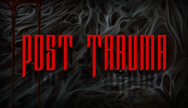 Post Trauma (PC)