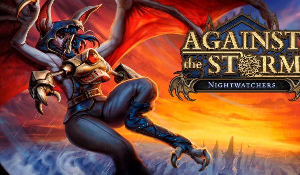 Against the Storm Nightwatchers (PC)