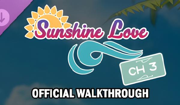 Sunshine Love CH3 Walkthrough (PC)