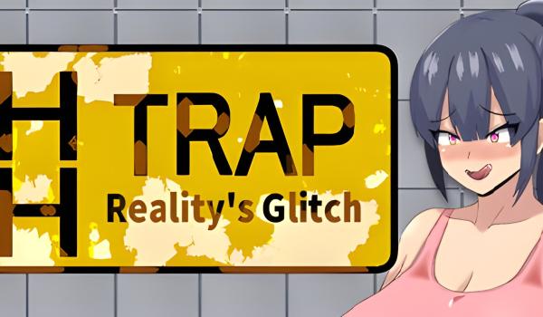 HH TRAP Realitys Glitch (PC)