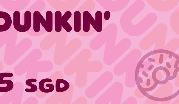 Dunkin Gift Card 5 SGD