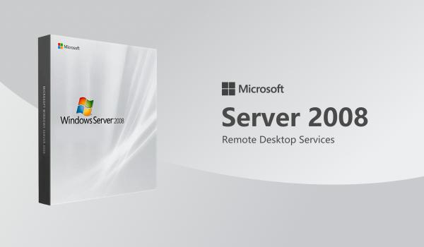 Windows Server 2008 Remote Desktop Services
