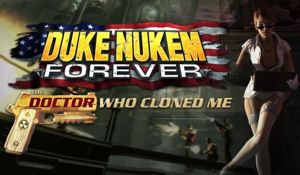 Duke Nukem Forever The Doctor Who Cloned Me (DLC)