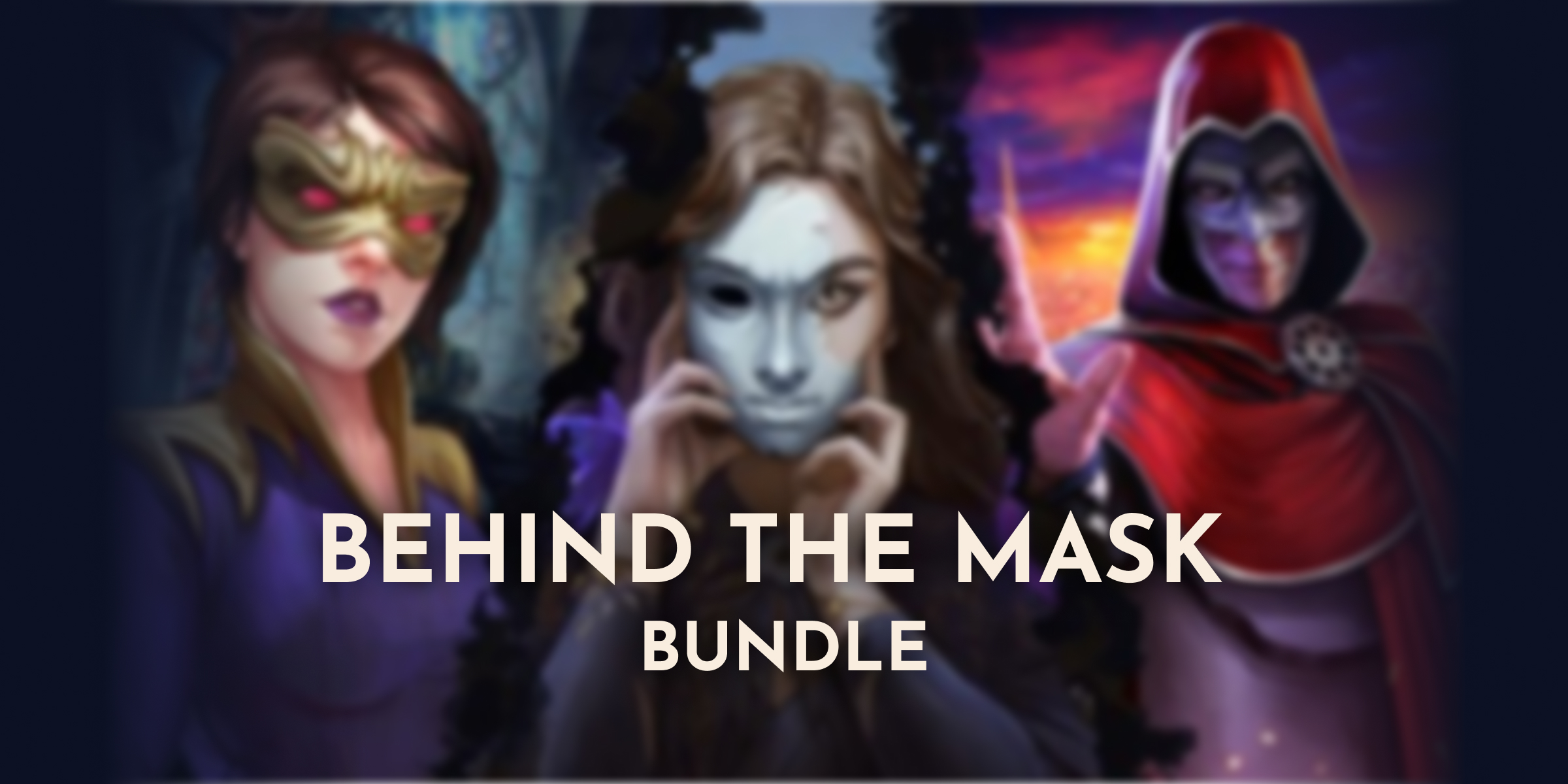 Behind The Mask Bundle