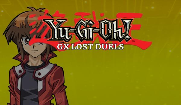 Yu-Gi-Oh! GX Lost Duels (DLC)