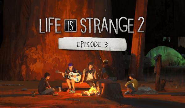 Life is Strange 2 Episode 3 (PC)