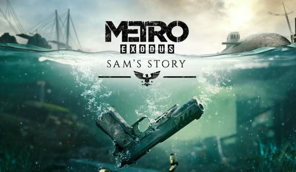Metro Exodus - Sam's Story (DLC)