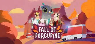 Fall of Porcupine (Epic Games)
