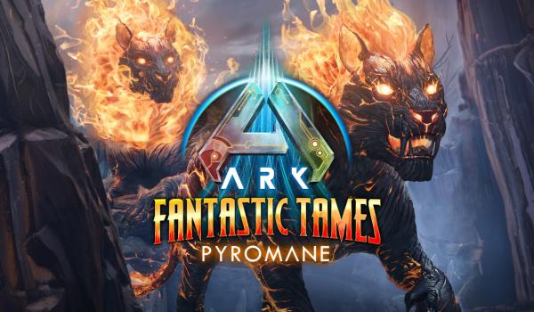 ARK Fantastic Tames Pyromane (Xbox Series)